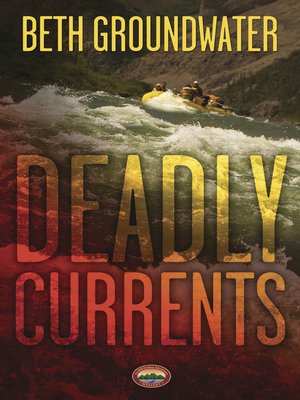 cover image of Deadly Currents